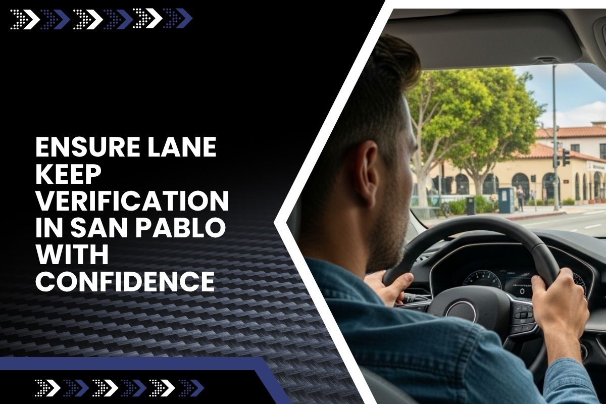 Driver learning about lane keep verification in San Pablo on a city road